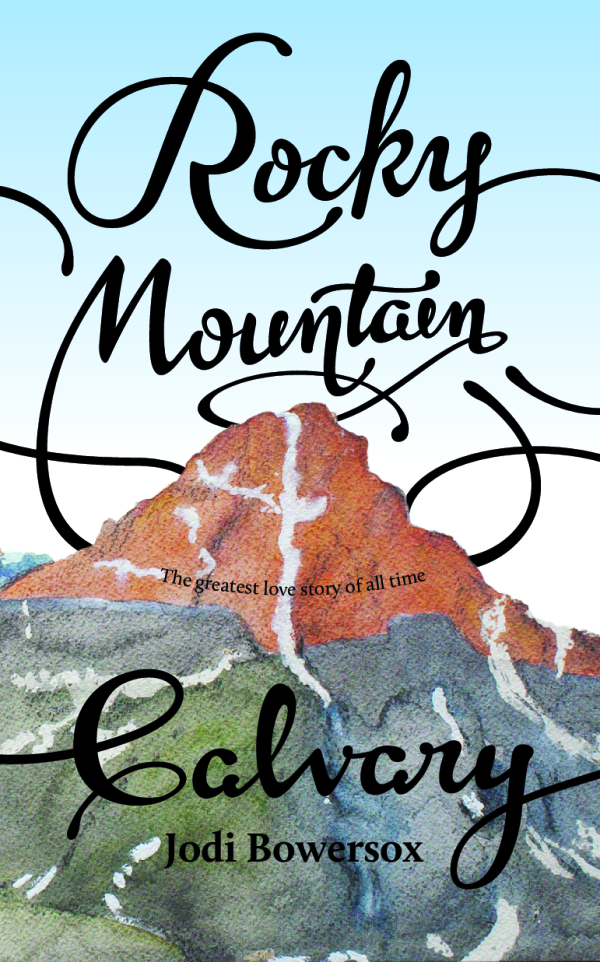 Front cover of Rocky Mountain Calvary